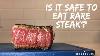 Is Rare Steak Safe To Eat Jess Pryles